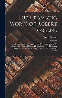 Cover The Dramatic Works of Robert Greene