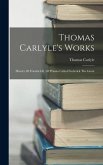 Thomas Carlyle's Works