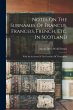 Notes On The Surnames Of Francus,... - Bild 1
