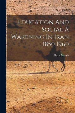 Cover Education And Social A Wakening In Iran 1850 1960