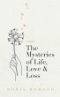 The Mysteries of Life, Love & Loss - Bild 1