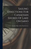Sailing Directions For Canadian Shores Of Lake Ontario