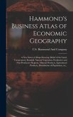 Hammond's Business Atlas of Economic Geography