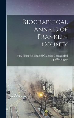 Biographical Annals of Franklin County