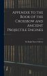 Appendix to the Book of the Crossbow... - Bild 1