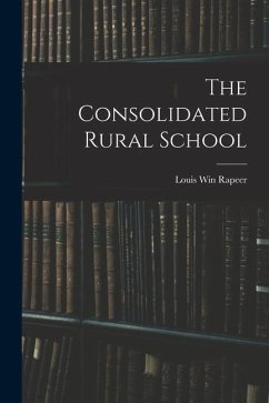 The Consolidated Rural School - Rapeer, Louis Win