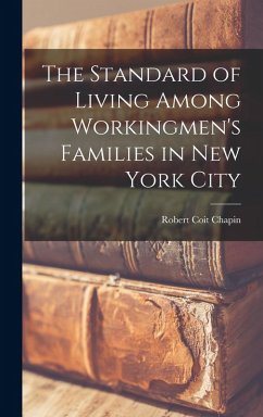 Cover The Standard of Living Among Workingmen's Families in New York City