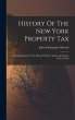 History Of The New York Property Tax - Bild 1