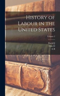 Cover History of Labour in the United States; Volume 2