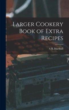 Cover Larger Cookery Book of Extra Recipes
