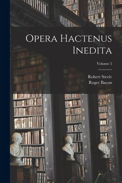 Cover Opera hactenus inedita; Volume 5
