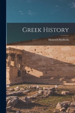 Greek History - Swoboda, Heinrich