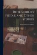 Rothschild's Fiddle and Other Stories - Bild 1