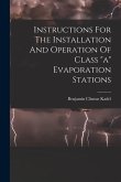 Instructions For The Installation And Operation Of Class &quote;a&quote; Evaporation Stations