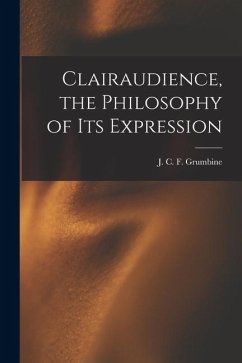 Cover Clairaudience, the Philosophy of Its Expression