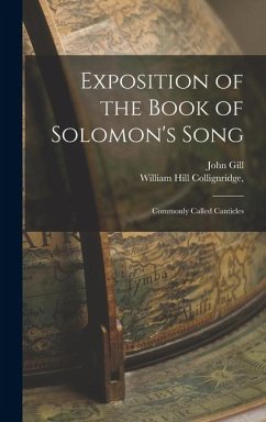 Cover Exposition of the Book of Solomon's Song; Commonly Called Canticles