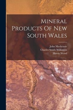 Mineral Products Of New South Wales - Wood, Harrie