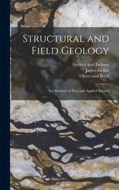 Structural and Field Geology - Geikie, James