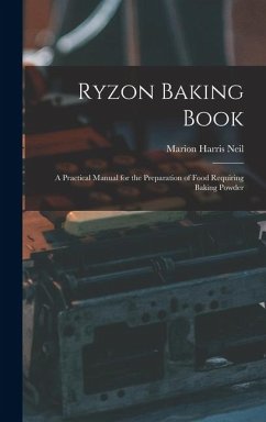 Cover Ryzon Baking Book: A Practical Manual for the Preparation of Food Requiring Baking Powder