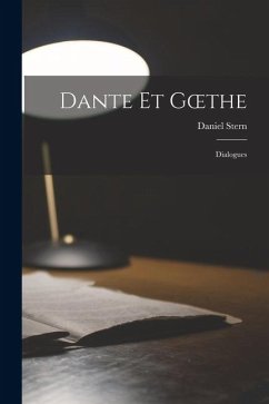 Cover Dante Et Goethe: Dialogues