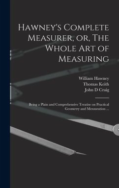 Cover Hawney's Complete Measurer, or, The Whole art of Measuring