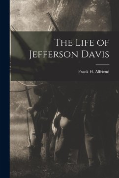 Cover The Life of Jefferson Davis