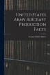 United States Army Aircraft Production... - Bild 1