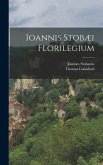Ioannis Stobæi Florilegium