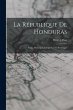 La République de Honduras - Bild 1