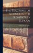 The Teaching of Science in the... - Bild 1
