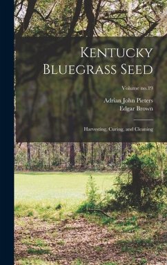 Kentucky Bluegrass Seed - Pieters, Adrian John; Brown, Edgar