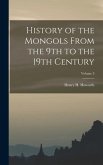 History of the Mongols From the 9th to the 19th Century; Volume 3