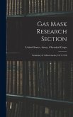 Gas Mask Research Section; Summary of Achievements, 1917-1918
