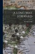 A Long Way Forward - Bild 1