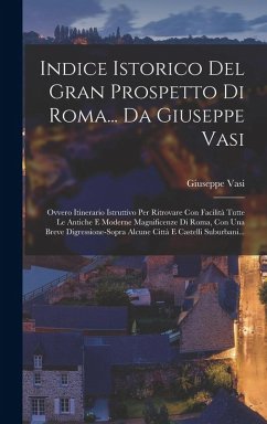 Cover Indice Istorico Del Gran Prospetto Di Roma... Da Giuseppe Vasi