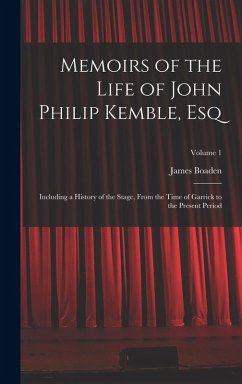 Cover Memoirs of the Life of John Philip Kemble, Esq