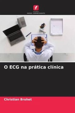 O ECG na prática clínica - Brohet, Christian