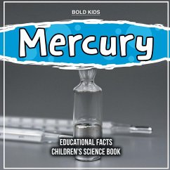 Mercury Educational Facts Children's Science Book - Kids, Bold