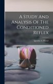 A Study And Analysis Of The Conditioned Reflex