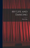My Life and Dancing