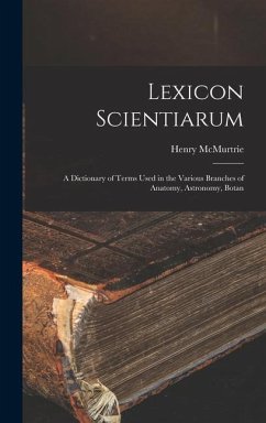 Lexicon Scientiarum - Mcmurtrie, Henry
