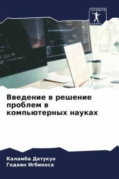 Vwedenie w reshenie problem w komp'üternyh naukah - Datukun, Kalamba;Igbinosa, Godwin