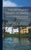 The Menhaden Fishery of Maine