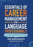 Essentials of Career Management for Language Professionals