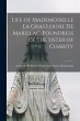 Life of Mademoiselle La Gras Louise de... - Bild 1