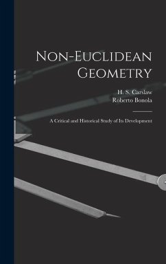 Non-Euclidean Geometry; a Critical and Historical Study of its Development - Bonola, Roberto; Carslaw, H S