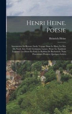 Henri Heine. Poesie - Heine, Heinrich