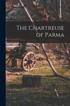 The Chartreuse of Parma - Stendhal