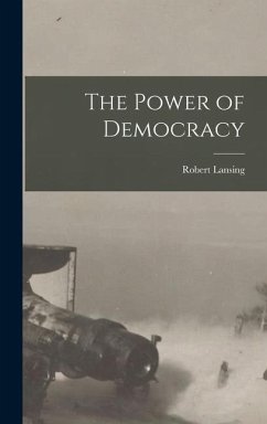 The Power of Democracy - Lansing, Robert