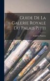 Guide De La Galerie Royale Du Palais Pitti